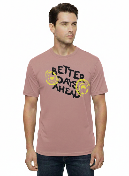 T-Shirt Better Days Ahead Off -Rose - Just Blu