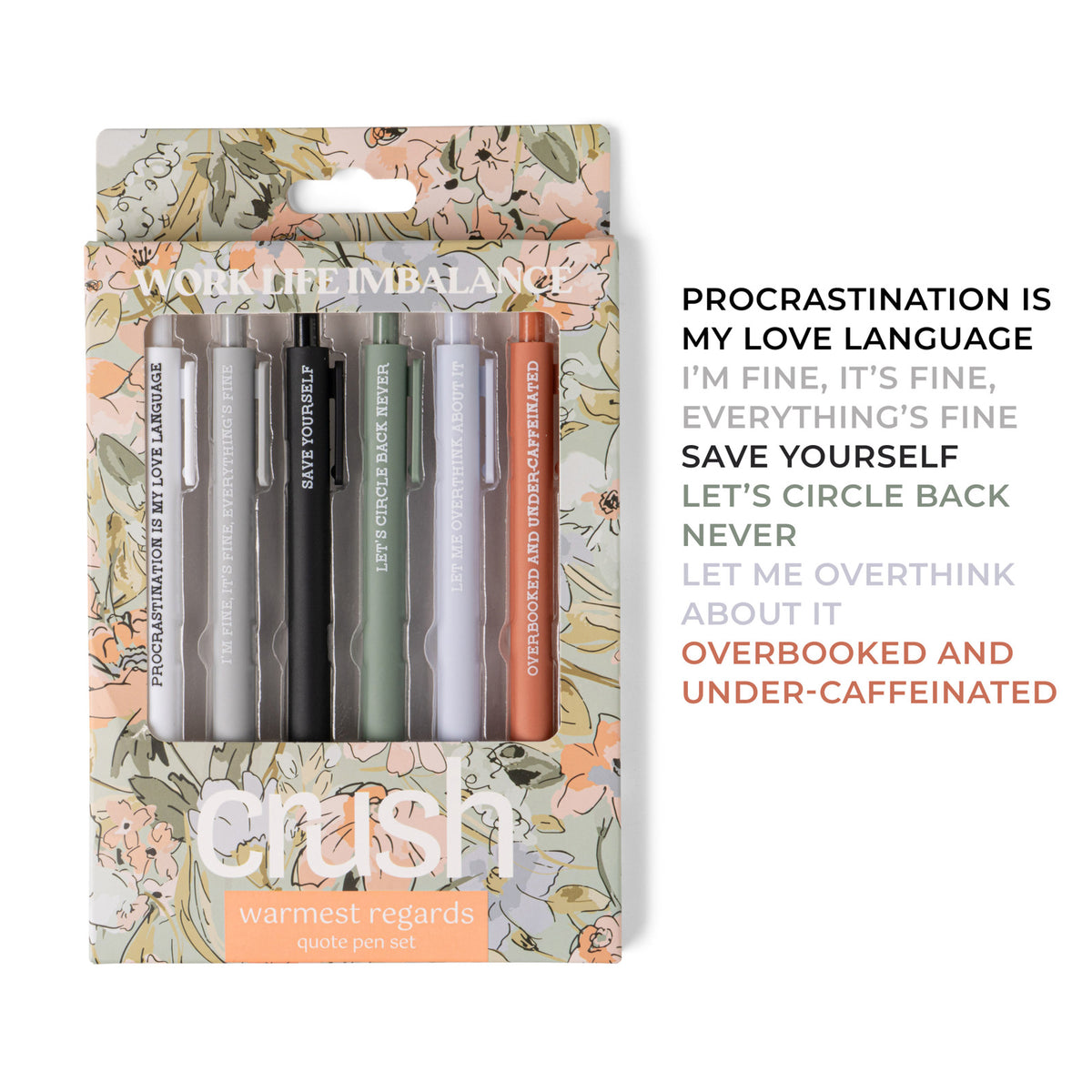Crush Warmest Regards Quote Pen Set Flowers
