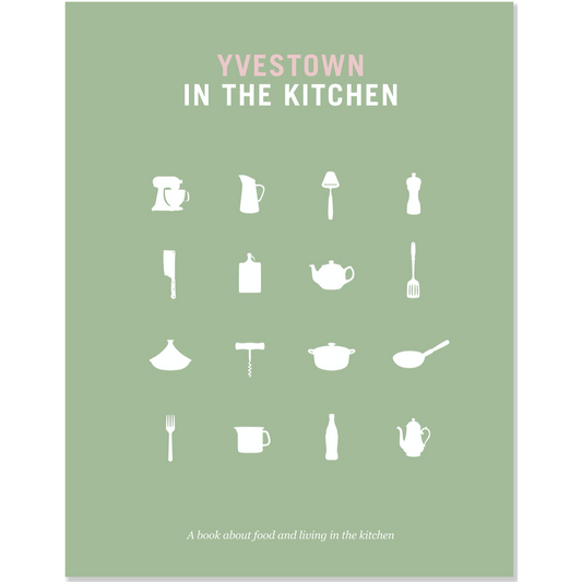YVESTOWN IN THE KITCHEN